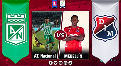 nacional vs medellín resumen